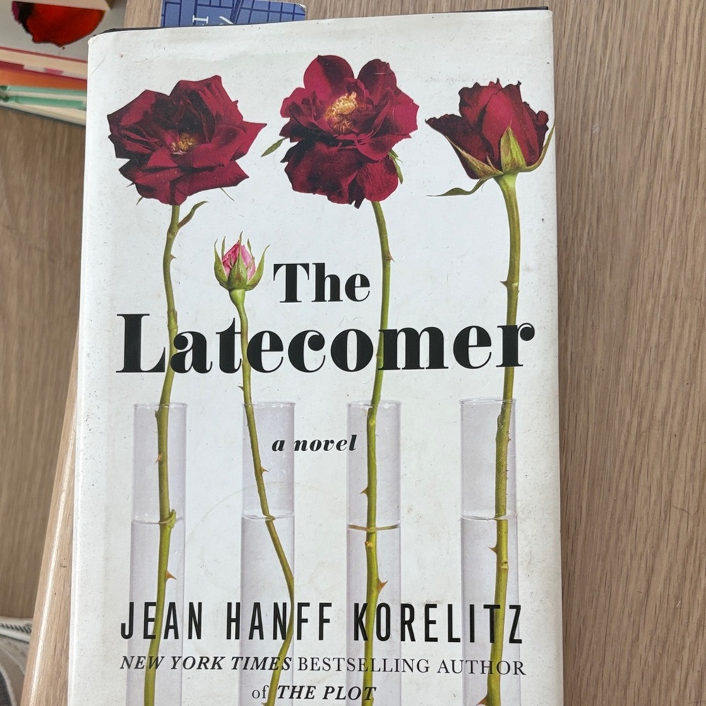 The Latecomer Hardcover by Jean Hanff Korelitz